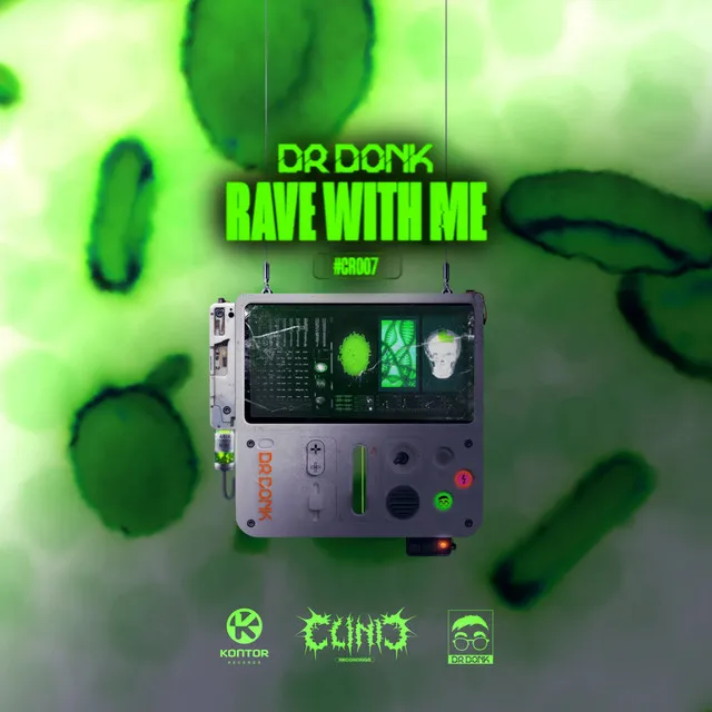 Rave with Me by Dr Donk - Deutscher Krach cover art