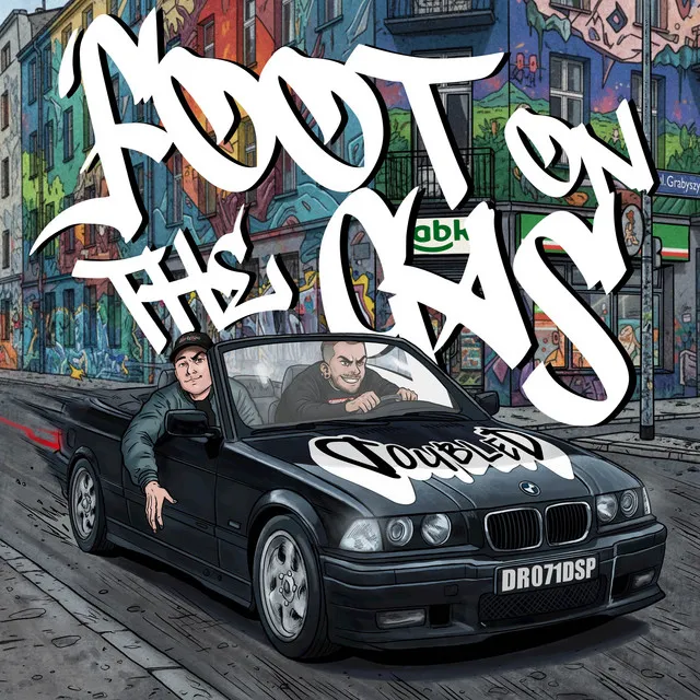 Foot on the Gas by DR. OBLITERANE, Despoza, DoubleD - Hard Techno cover art