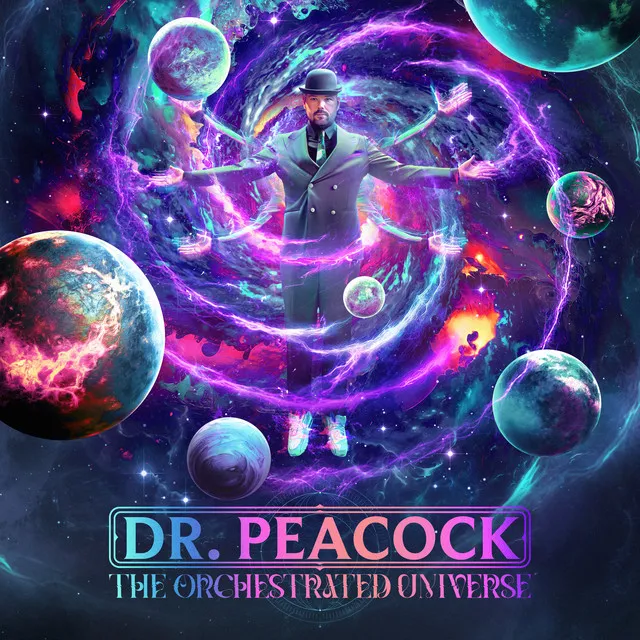 The Orchestrated Universe by Dr. Peacock - Frenchcore cover art