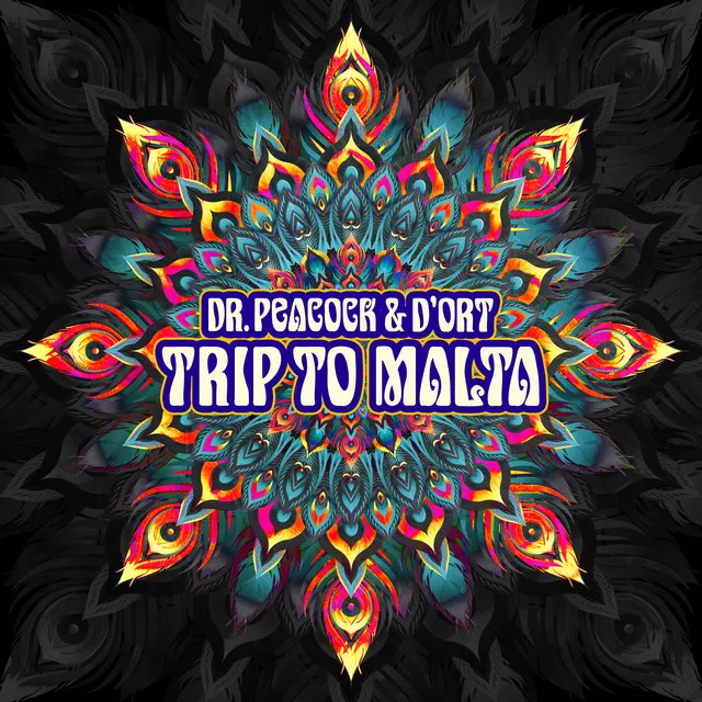 Trip to Malta by Dr. Peacock, D'ort - Frenchcore cover art