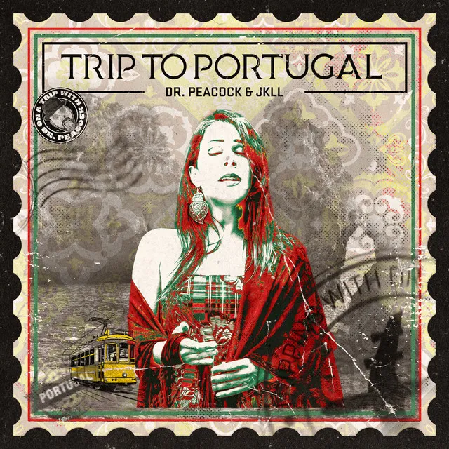 Trip to Portugal by Dr. Peacock, JKLL - Frenchcore cover art