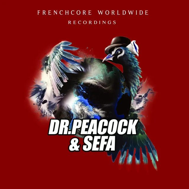 World of the Dream by Dr. Peacock, Sefa - Frenchcore cover art