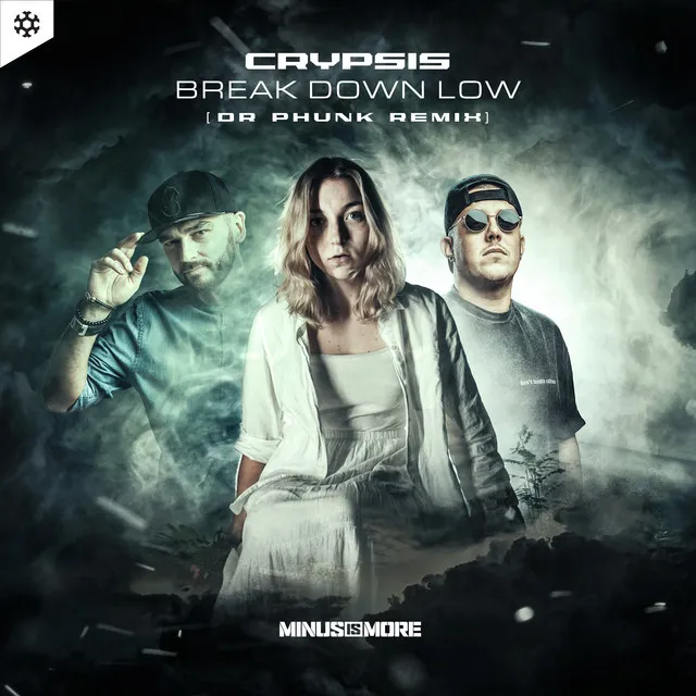 Break Down Low (Dr Phunk Remix) by Dr Phunk, Crypsis - Hardstyle cover art
