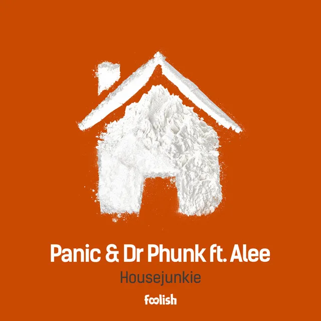 Housejunkie - Original Mix by Dr Phunk, Panic, Alee - Hardstyle cover art