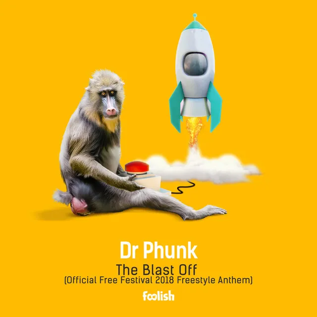 The Blast Off (Official Free Festival 2018 Freestyle Anthem) - Radio Edit by Dr Phunk - Hardstyle cover art