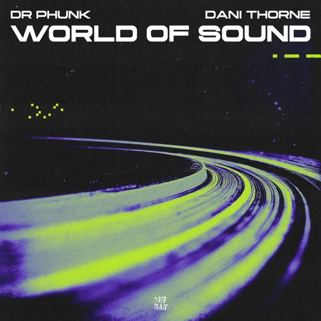 World of Sound by Dr Phunk, Dani Thorne - Hardstyle cover art