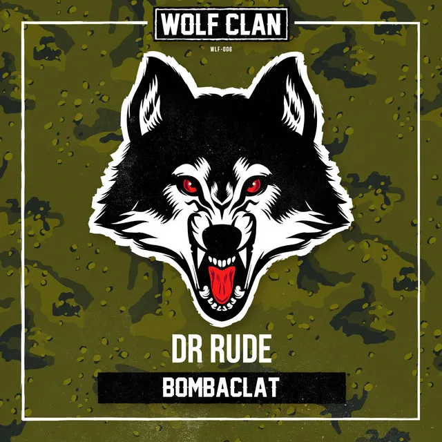 Bombaclat by Dr Rude - Rawstyle cover art