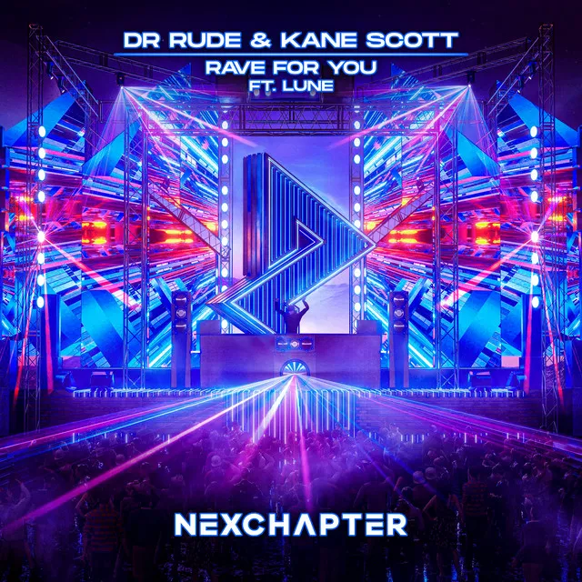 Rave For You by Dr Rude, Kane Scott, Lune - Hardstyle cover art