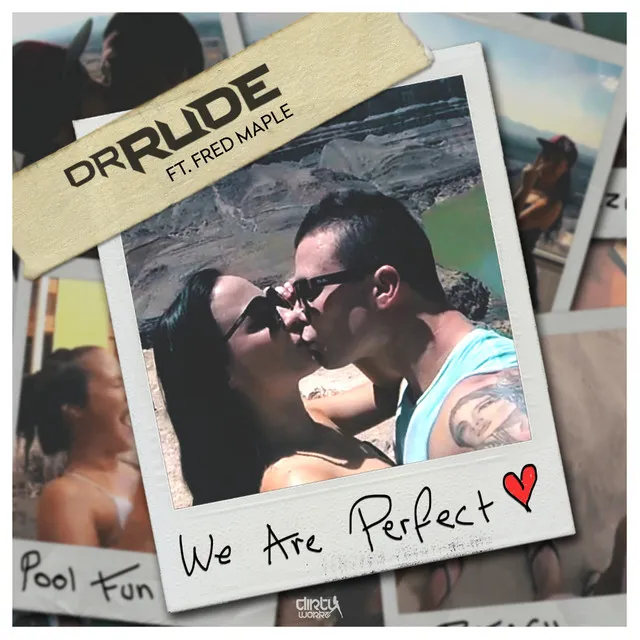 We Are Perfect by Dr Rude, Fred Maple - Rawstyle cover art