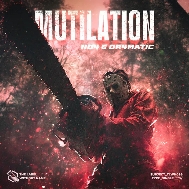 Mutilation by DR4MATIC, ND4 - Xtra Rawstyle cover art