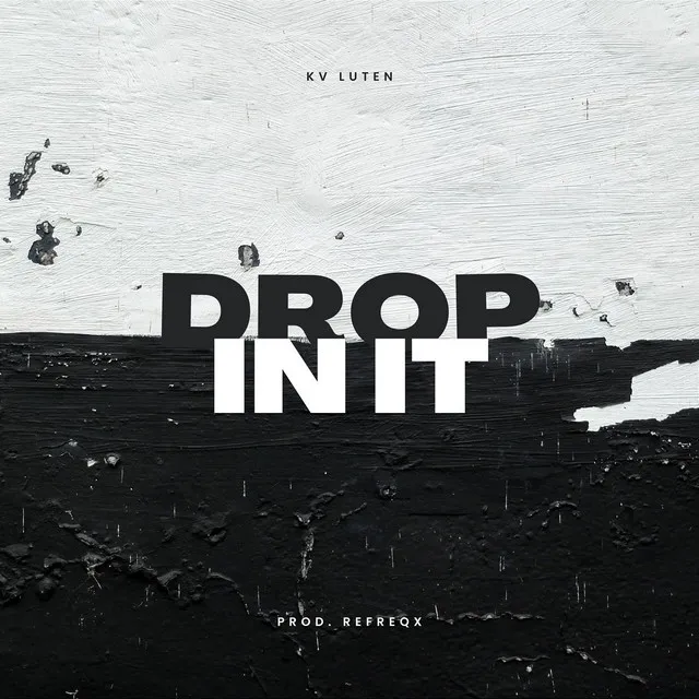 Cover art of Drop In It