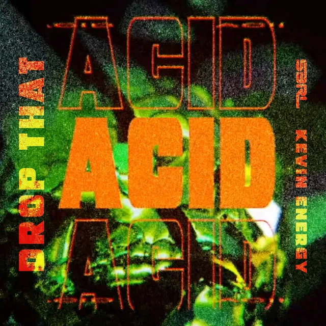 Cover art of Drop That Acid