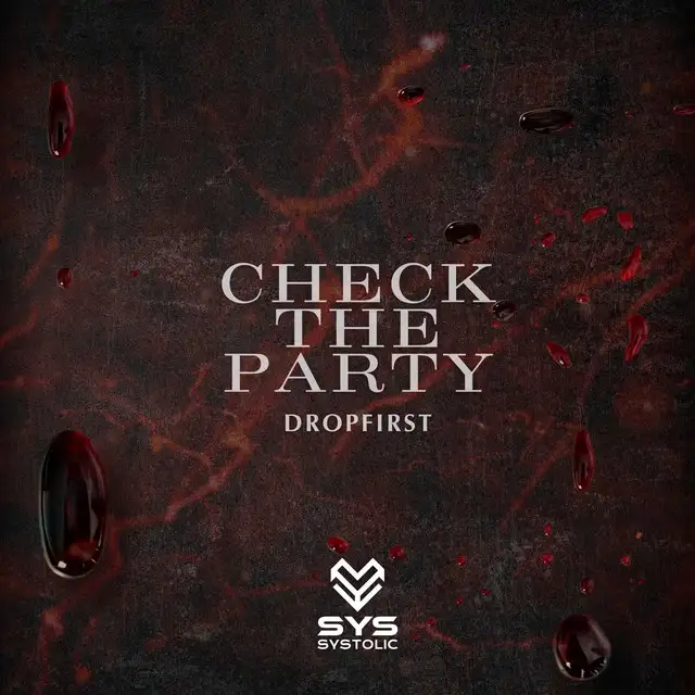 Check the Party by DROPFIRST - Hard Techno cover art
