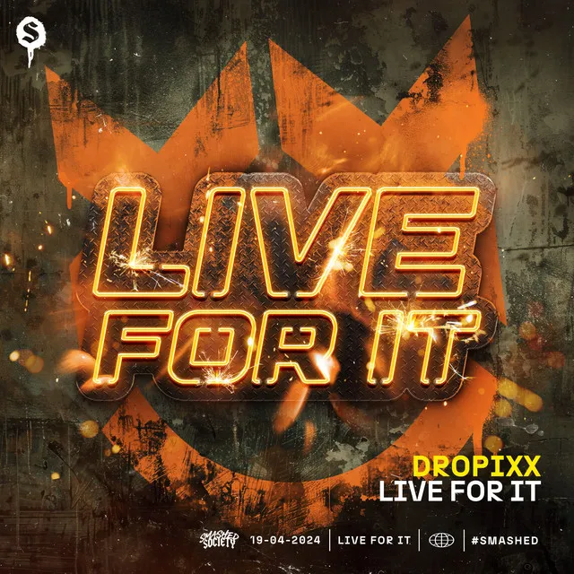 Live For It by DROPIXX - Hardstyle cover art