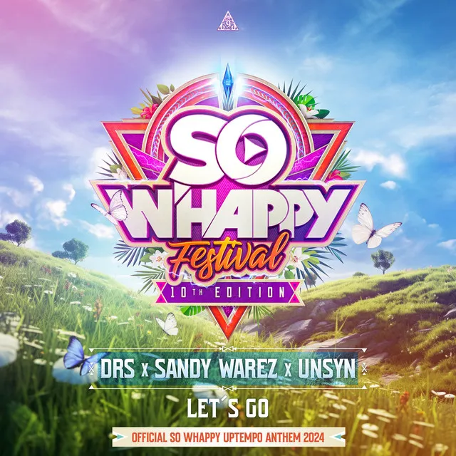 Let's Go - Official So Whappy Festival Uptempo Anthem 2024 by DRS, Sandy Warez, UNSYN - Uptempo cover art
