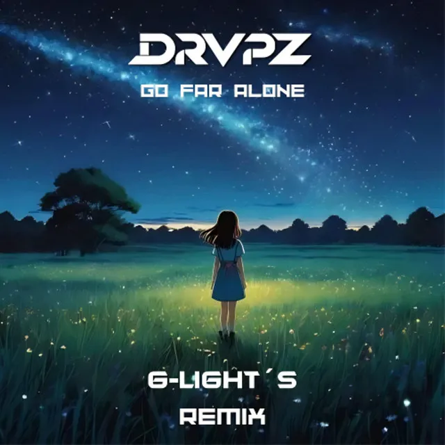Go Far Alone (G-Light´s Remix) by Drvpz, G-Light´s - Hardstyle cover art
