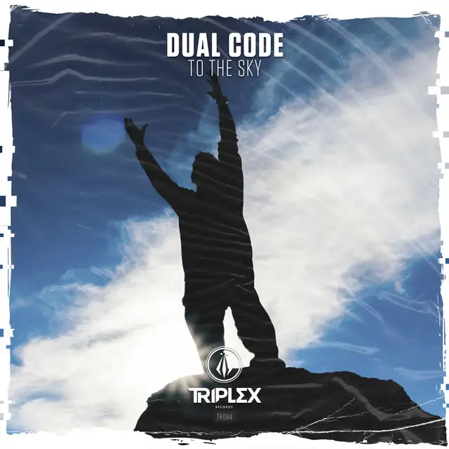 To The Sky by Dual Code - Hardstyle cover art