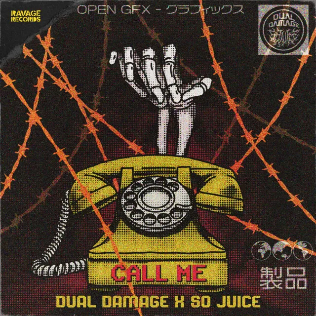 CALL ME by Dual Damage, So Juice - Rawstyle cover art