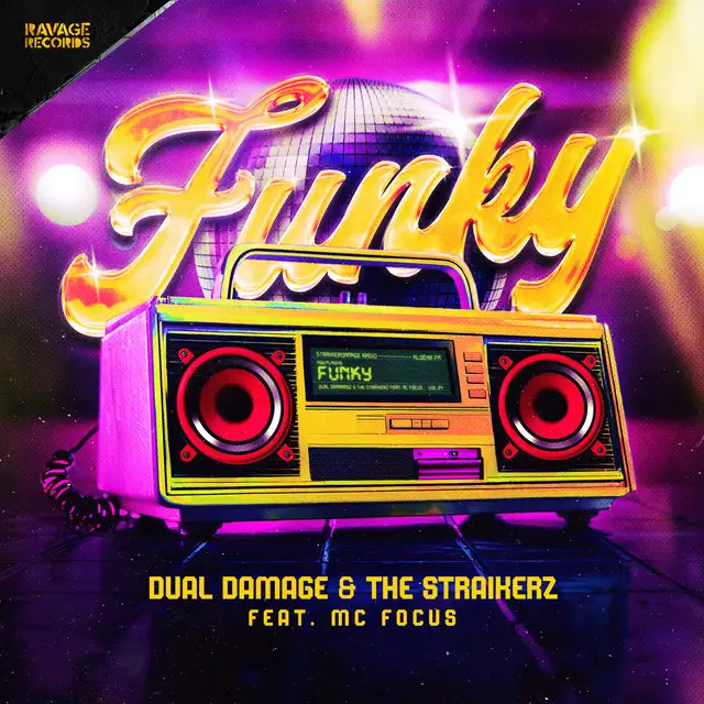 FUNKY by Dual Damage, The Straikerz, MC Focus - Rawstyle cover art