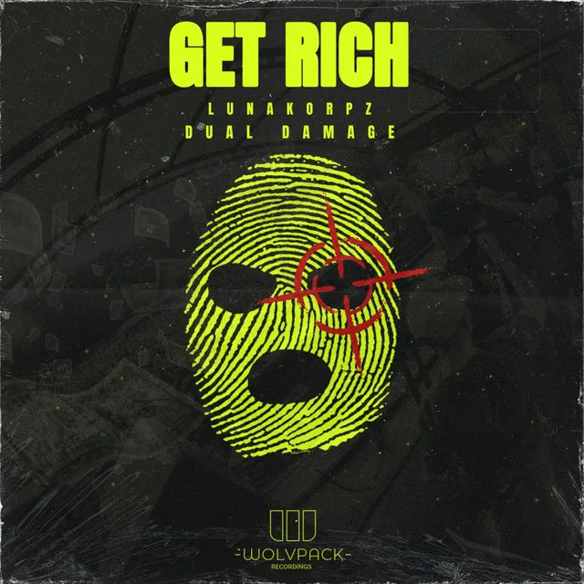 GET RICH by Dual Damage, LunaKorpz - Uptempo cover art