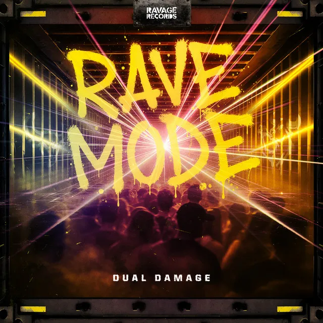 Rave Mode by Dual Damage - Hardstyle cover art