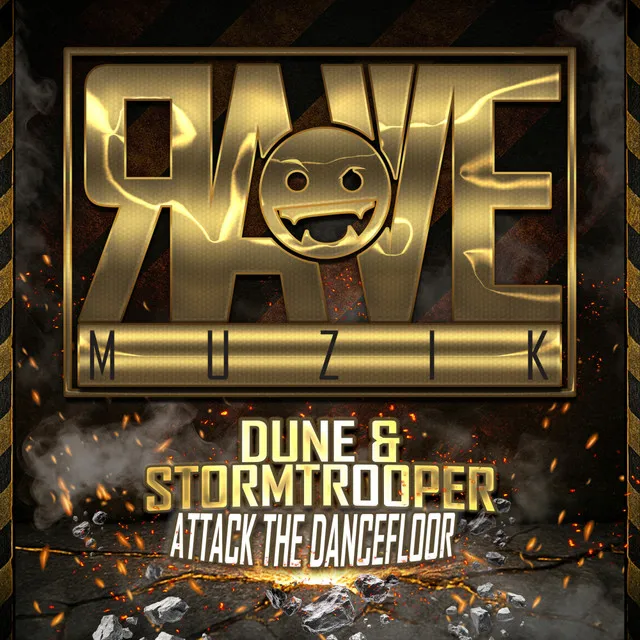 Attack The Dancefloor by Dune, Stormtrooper, Rave Muzik - Happy Hardcore cover art