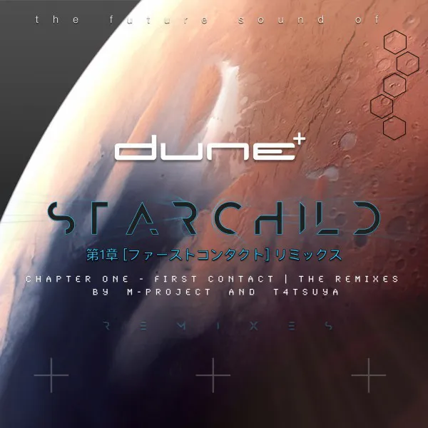 Starchild - Chapter One - T4Tsuya Remix by Dune, T4Tsuya - Happy Hardcore cover art