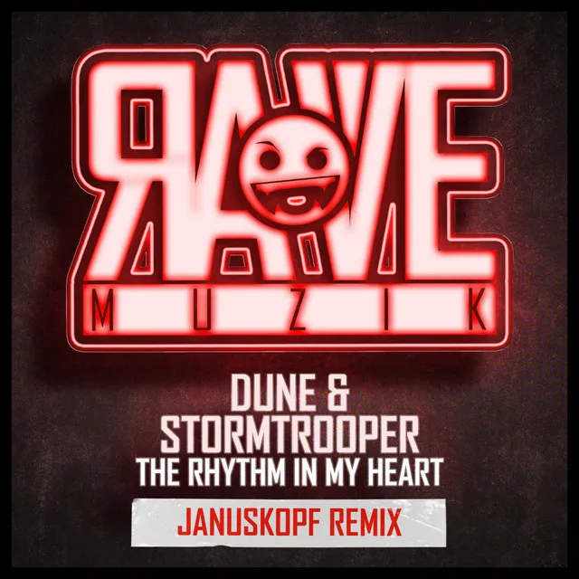 The Rhythm In My Heart - Januskopf Remix by Dune, Stormtrooper, Januskopf - Happy Hardcore cover art