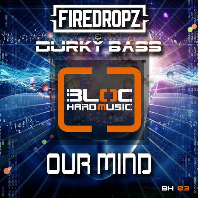 Our Mind by Durky Bass, Firedropz - Hardstyle cover art
