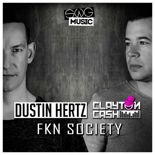 Fkn Society - Original Mix by Dustin Hertz, Clayton Cash - Hardstyle cover art