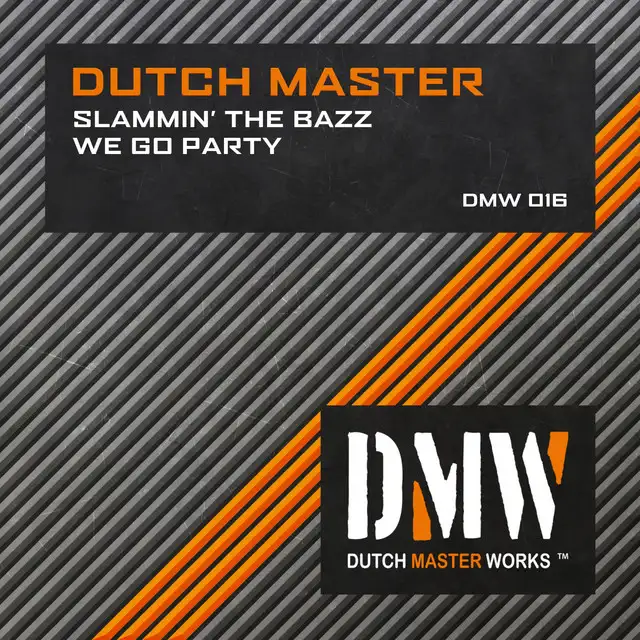 We Go Party by Dutch Master - Hardstyle cover art