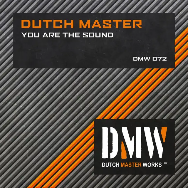 You Are the Sound by Dutch Master - Hardstyle cover art