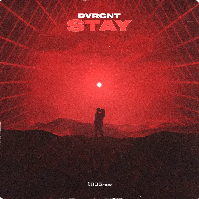 STAY by DVRGNT - Hardstyle cover art