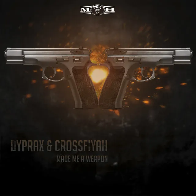 Made Me A Weapon - Original Mix by Dyprax, Crossfiyah - Hardcore cover art