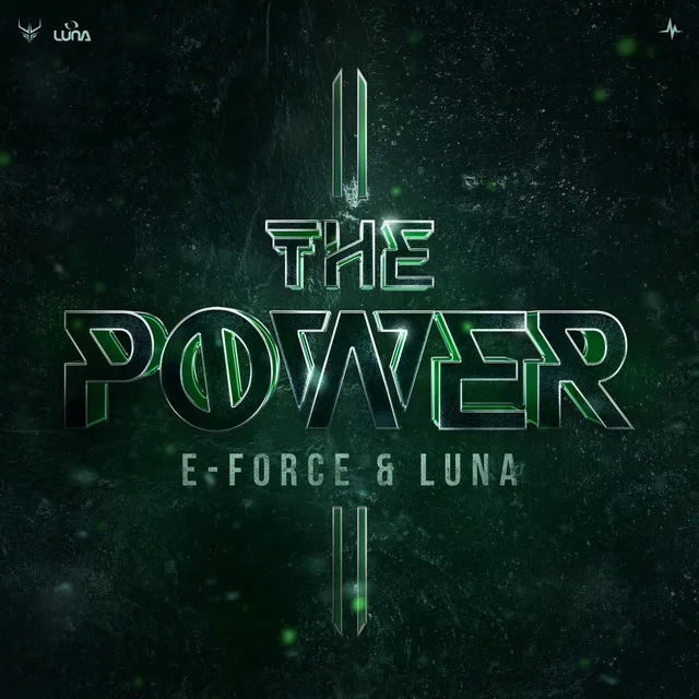 The Power by E-Force, Luna - Rawstyle cover art