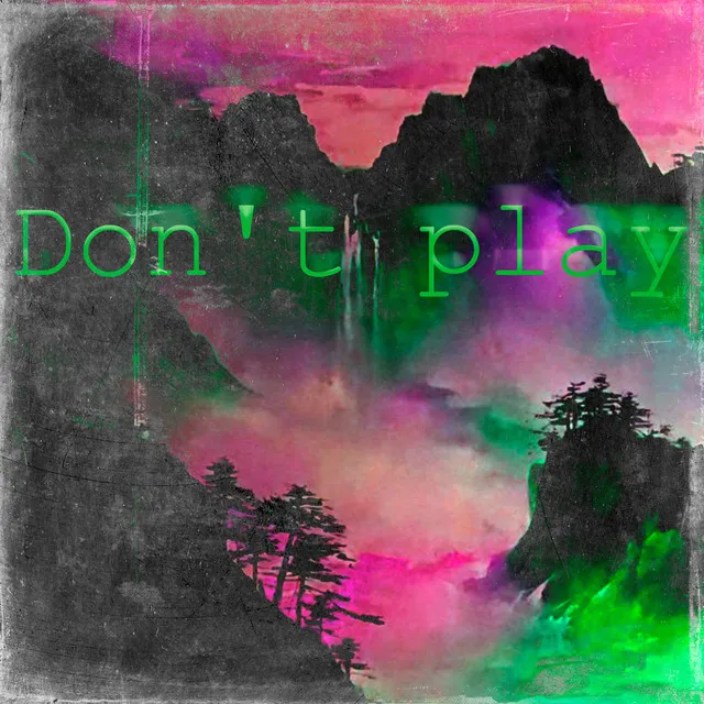 Don't Play by E-ONE - Hardstyle cover art