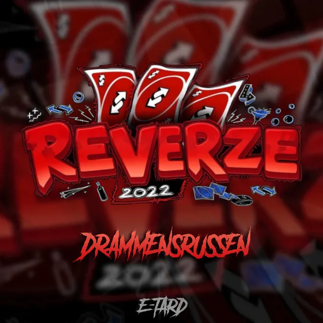 Reverze 2022 (Drammensrussen) by E-Tard - Hardstyle cover art