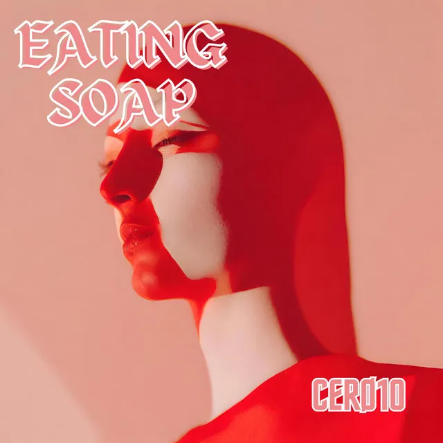 Cover art of EATING SOAP