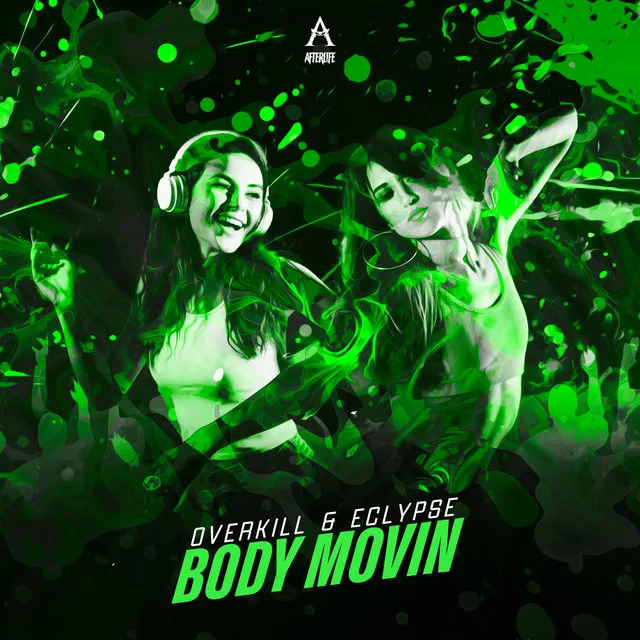 Body Movin by Eclypse, Overkill - Hardstyle cover art