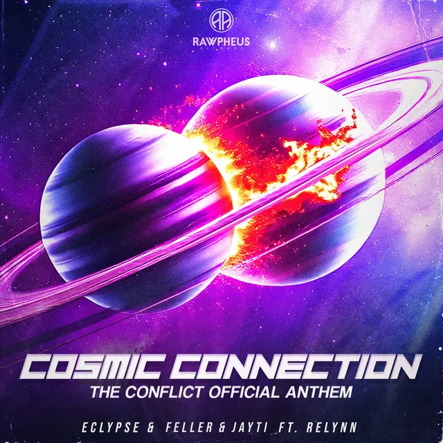 Cosmic Connection - The Conflict Anthem by Eclypse, Feller & Jayti, Relynn - Hardstyle cover art