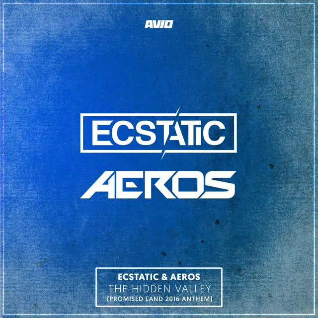 The Hidden Valley - Promised Land 2016 Anthem by Ecstatic, Aeros - Hardstyle cover art