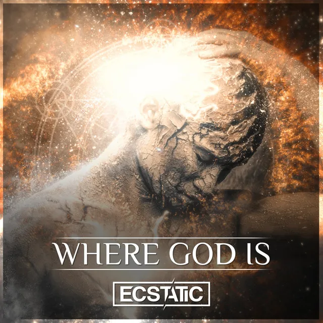 Where God Is by Ecstatic - Hardstyle cover art