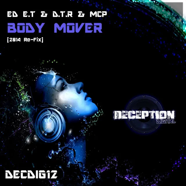 Body Mover - 2014 Refix by Ed E.T, MC P, D.T.R - Hardstyle cover art