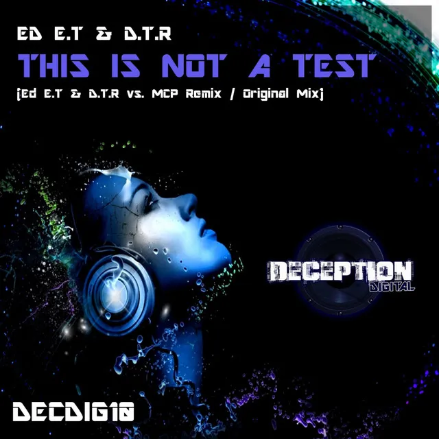 This Is Not A Test - Ed E.T & D.T.R vs. MCP Remix by Ed E.T, D.T.R - Hardstyle cover art