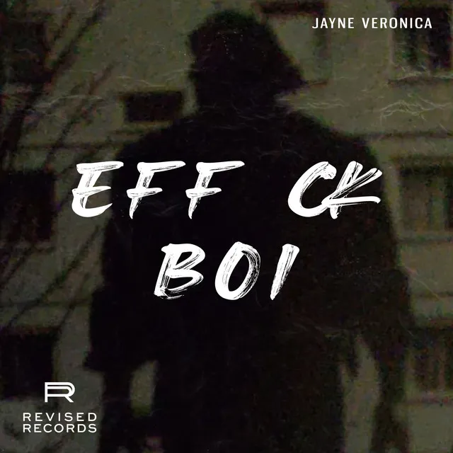Cover art of Eff Ck Boi