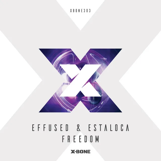 Freedom by Effused, Estaloca - Euphoric Hardstyle cover art
