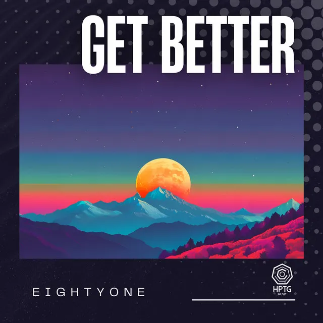 Get Better by Eightyone - Hardstyle cover art