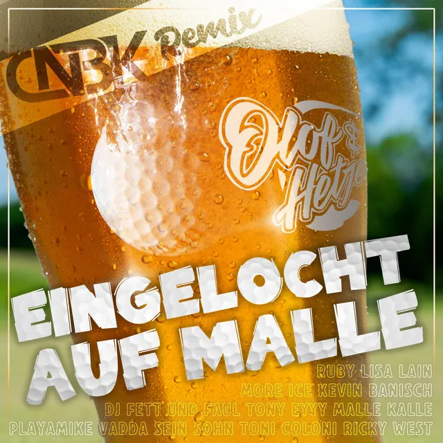 Cover art of Eingelocht auf Malle (CNBK Remix CNBK Remix)