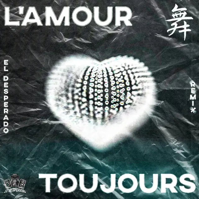 L'amour toujours - El Desperado Edit by El Desperado - Hardstyle cover art