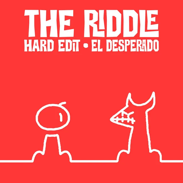 The Riddle by El Desperado - Hardstyle cover art